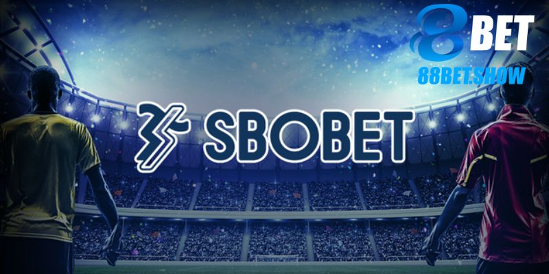 Đôi nét thông tin về sảnh cược thể thao Sbobet 88BET