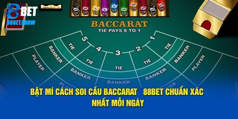 Soi cầu baccarat